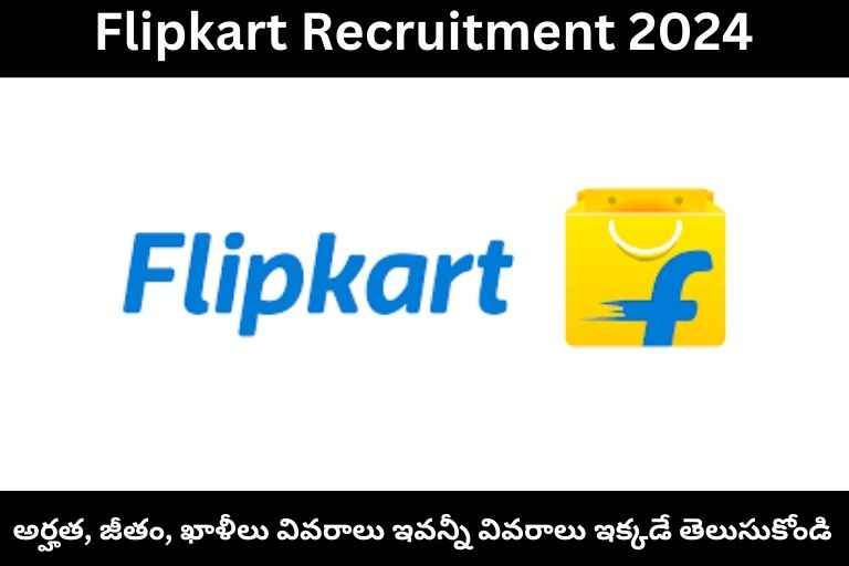 Flipkart Recruitment 2024